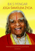 Joga światłem życia - Iyengar B.K.S.