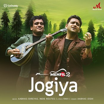 Jogiya - Aabhas Joshi, Aabhas-Shreyas & Indie Routes