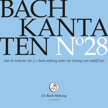 Johann Sebastian Bach - Kantaten N. 28 - Various Artists