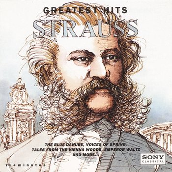 Johann Strauss: Greatest Hits - The Philadelphia Orchestra, The Cleveland Orchestra, New York Philharmonic