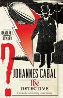 Johannes Cabal the Detective - Howard Jonathan L.