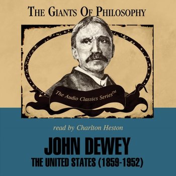 John Dewey - Hassell Mike, Lachs John, Stuhr John J.