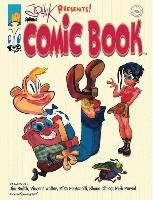 John K Presents: Spumco Comic Book - Kricfalusi John, Smith Jim