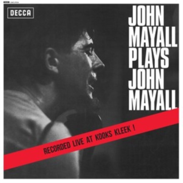 John Mayall Plays John Mayall - John Mayall & The Bluesbreakers ...