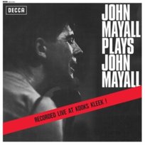 John Mayall Plays John Mayall John Mayall & The Bluesbreakers