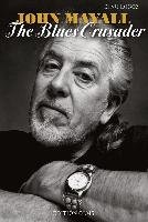 John Mayall - The Blues Crusader Logoz Dinu