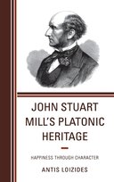 John Stuart Mill's Platonic Heritage - Loizides Antis | Książka w Empik