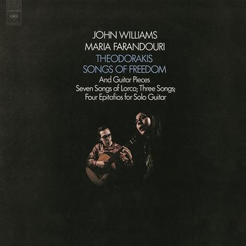 John Williams Plays Theodorakis - Songs of Freedom - John Williams