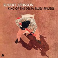 Johnson, Robert - King of the Delta Blues Singers, płyta winylowa Robert Johnson
