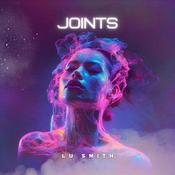 Joints - Lu Smith