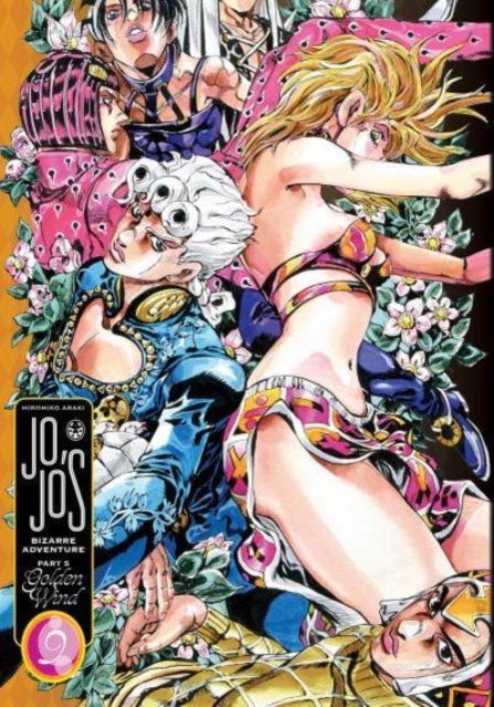 JoJo's Bizarre Adventure: Part 5--Golden Wind, Vol. 9 - Hirohiko