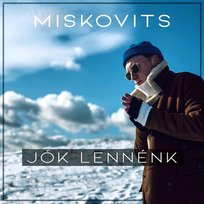 Jók lennénk Miskovits