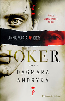 Joker. Anna Maria Kier - Andryka Dagmara