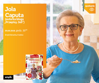 Jola Caputa („Przepisy Joli”) | Empik Bonarka