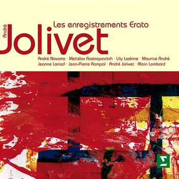 Jolivet : Orchestral & Chamber Works [The Erato Recordings] - André Jolivet & Orchestre National de l'O.R.T.F.