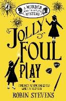 Jolly Foul Play - Stevens Robin