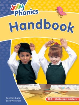 Jolly Phonics Handbook - Lloyd Sue, Wernham Sara