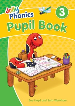 Jolly Phonics Pupil Book 3 - Wernham Sara, Lloyd Sue