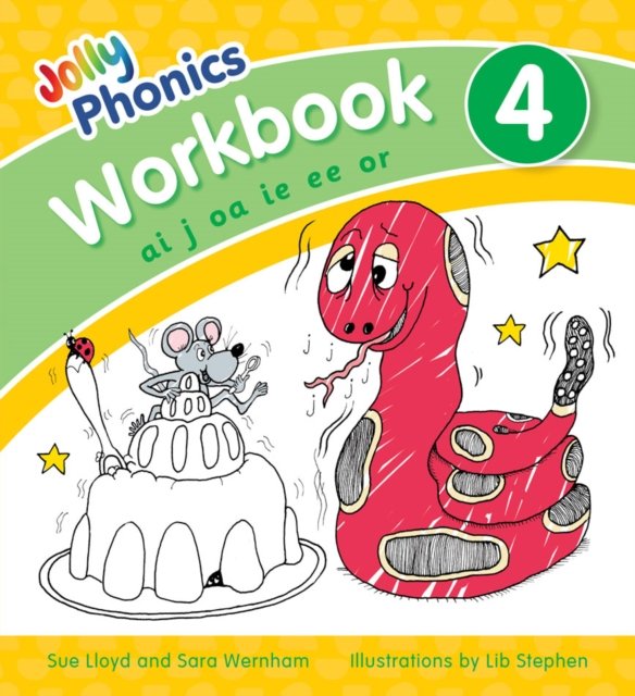 Jolly Phonics Workbook 4: In Precursive Letters (British English ...