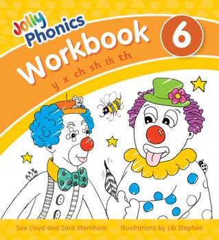 Jolly Phonics Workbook 6 - Wernham Sara, Lloyd Sue