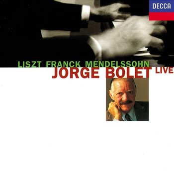 Jorge Bolet Live - Jorge Bolet