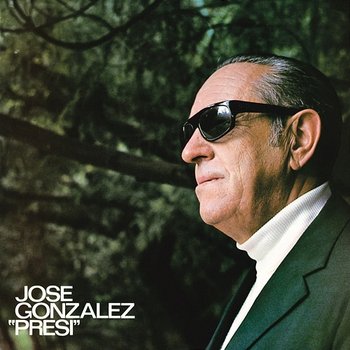 José González "Presi" (1975) - Jose Gonzalez "El Presi"