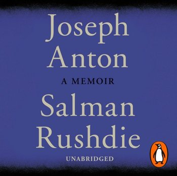 Joseph Anton - Rushdie Salman