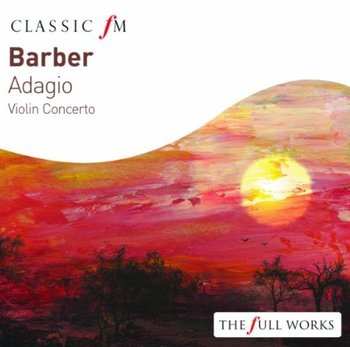 Joshua Bell: Barber: Adagio, Violin Concerto - Bell Joshua