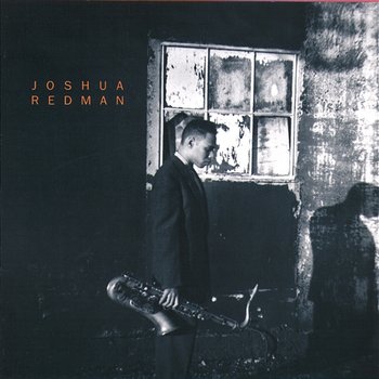 Joshua Redman - Joshua Redman