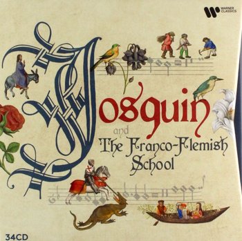 Josquin & The Franco-Flemish School - Various Artists