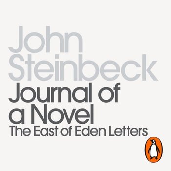 Journal of a Novel - Steinbeck John