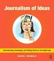 Journalism of Ideas - Reimold Daniel