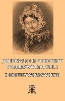 Journals of Dorothy Wordsworth - Vol I - Wordsworth Dorothy