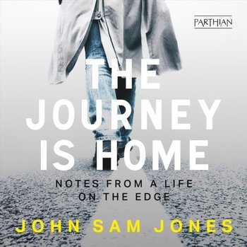 Journey is Home - John Sam Jones