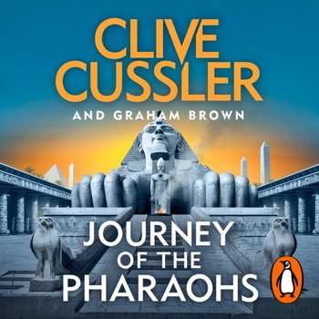 Journey of the Pharaohs - Brown Graham, Cussler Clive