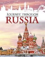 Journey Through: Russia - Ganeri Anita