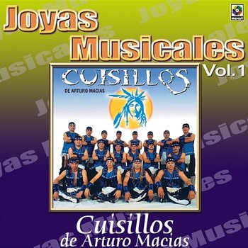 Joyas Musicales: Para Bailar Sabroso, Vol. 1 - Banda Cuisillos