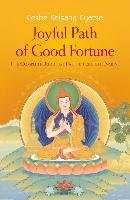 Joyful Path of Good Fortune Gyatso Geshe Kelsang