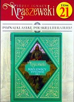 Józef Ignacy Kraszewski Tom 21 Hachette Polska Sp. z o.o.