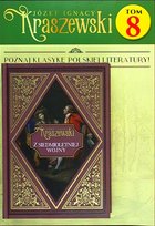 Józef Ignacy Kraszewski Tom 8 Hachette Polska Sp. z o.o.