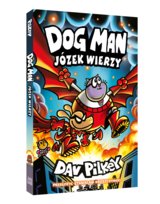 Józek wierzy. Dogman. Tom 14 Pilkey Dav