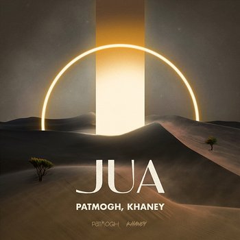 Jua - Patmogh & Khaney