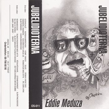 Jubelidioterna - Eddie Meduza