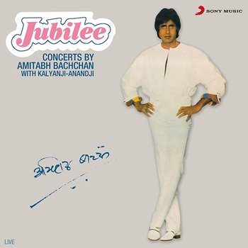 Jubilee Concerts By Amitabh Bachchan With Kalyanji - Anandji - Various Artists