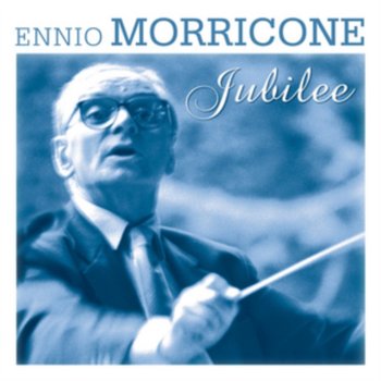 Jubilee - Morricone Ennio