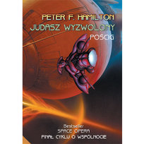 Judasz Wyzwolony. Pościg Hamilton Peter F.