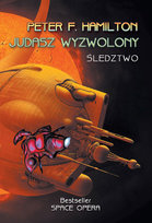 Judasz Wyzwolony. Śledztwo Hamilton Peter F.