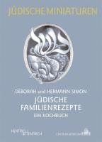 Jüdische Familienrezepte - Simon Deborah, Simon Hermann