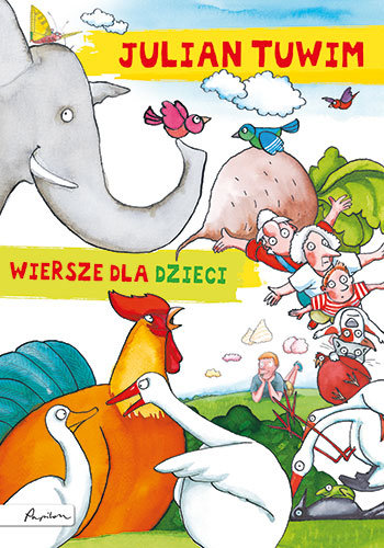 Julian Tuwim. Wiersze dla dzieci - Tuwim Julian | Książka w Empik