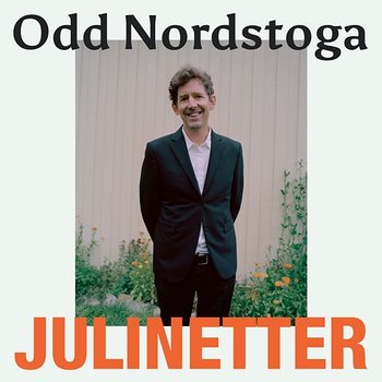 Julinetter - Odd Nordstoga